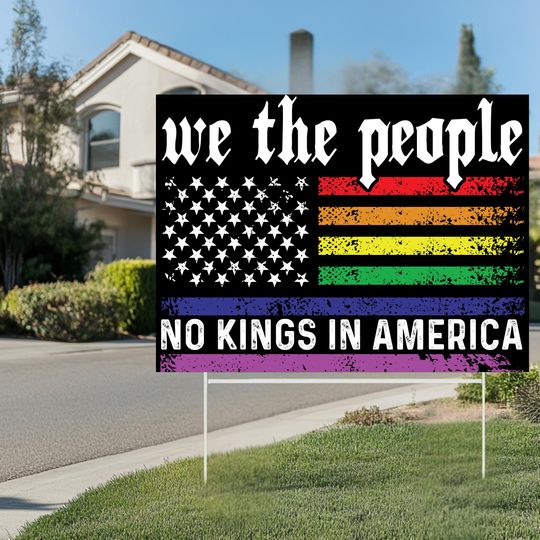 Discover No Kings In America Yard Sign, Anti Trump Yard Sign, Anti MAGA Sign, Anti Fascism Yard Sign, Activist Yard Sign, Pro LGBTQ Yard Sign