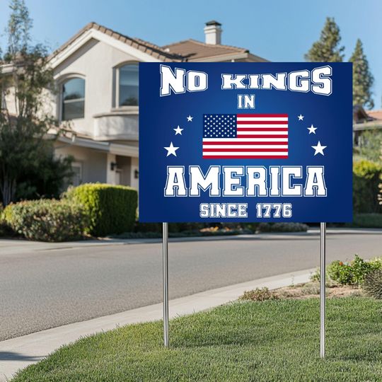 Discover No Kings in America Yard Sign, Patriotic Protest Sign, Anti-Monarchy USA Lawn Sign, 1776 American Flag Yard Decor, Anti Trump Yard Sign