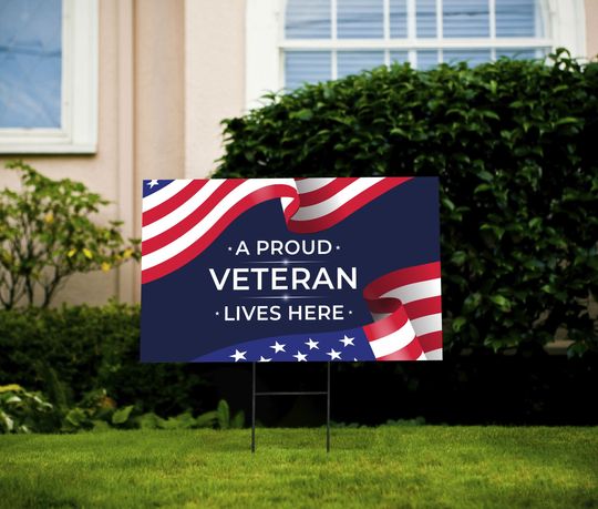 Discover A Proud Veteran Lives Here Yard Sign
