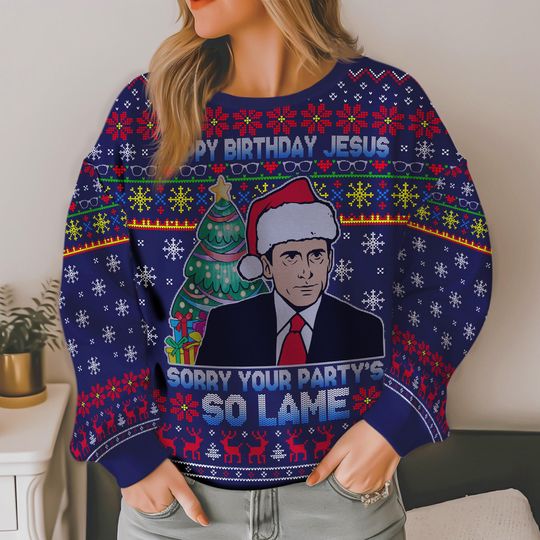 Discover Happy Birthday Jesus Sorry Your Party Is So Lame Christmas Ugly Sweater, The Office Mike Sweater, Tv Show Sweater, Movie Christmas Gift