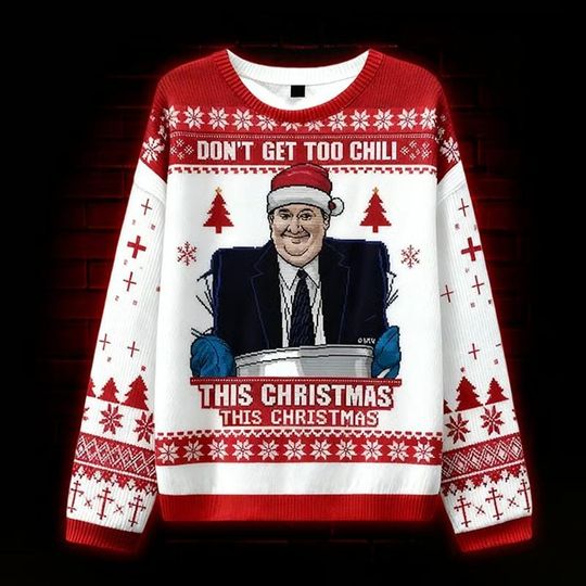 Funny Chili Soup Christmas Sweater, Dont Get Too Chili Ugly Xmas Sweater, Hilarious Office Party Holiday Jumper