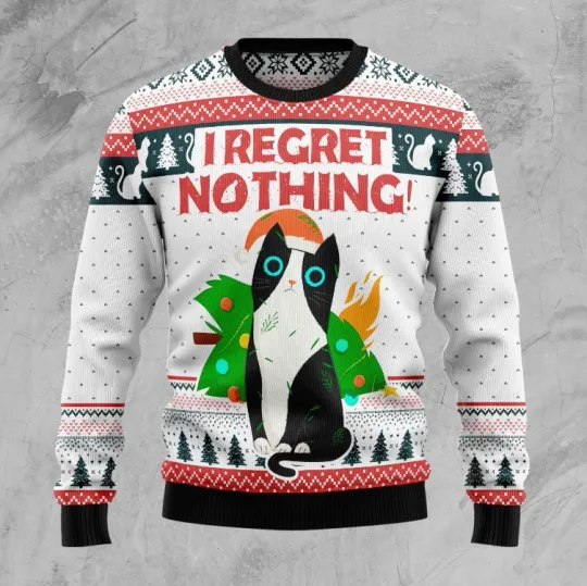 Discover I Regret Nothing Cat Ugly Christmas Sweater, Perfect Holiday Gift
