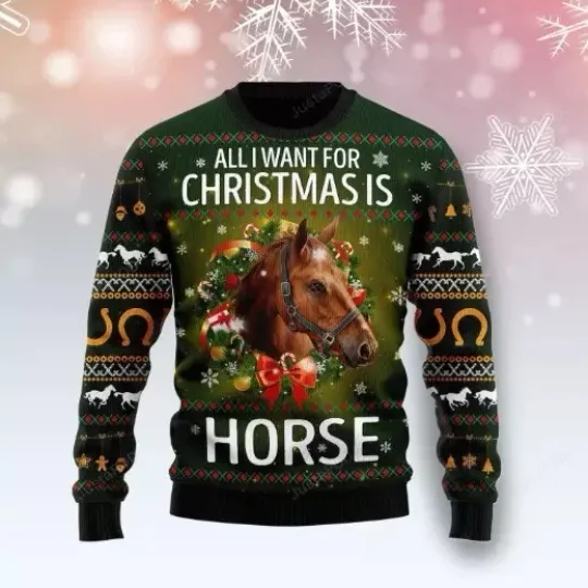 Discover All I Need For Christmas Is Horse Ugly Christmas Sweater