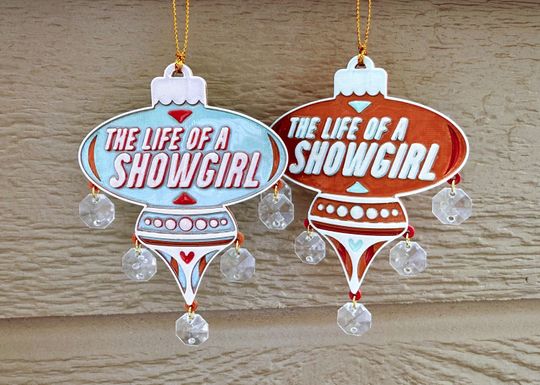 Discover The Life of a Showgirl Ornament(s)