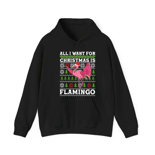 Discover All I want for Christmas is Flamingo hoodie, Christmas party xmas Hood