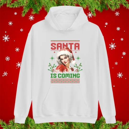 Discover Santa Is Coming Christmas Hoodie, Funny Xmas Ugly Christmas Hoodie Gift Top