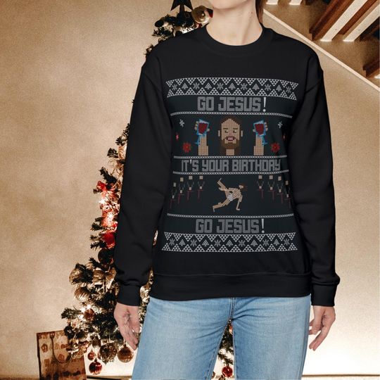 Discover Ugly Christmas Sweater, Go Jesus It's Your Birthday, Ugly Sweater, Christmas Gift, Holiday Gift, Ugly Christmas Sweater Women
