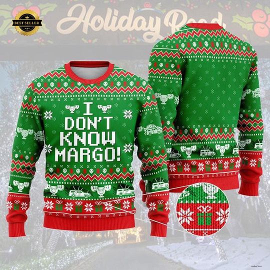 Discover I Don't Know Margo Ugly Christmas Sweater - Funny Holiday Sweater Inspired by Christmas Movies