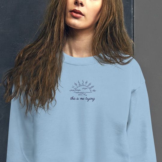Discover Embroidered This Is Me Trying Taylorr Swifts Unisex Sweatshirt