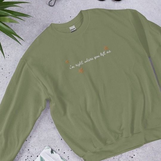 Discover Right Where You Left Me Embroidered Crewneck Sweatshirt | Taylorr Swifts Eras Merch