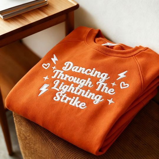 Discover Embroidered Dancing Through The Lightning Strike Sweatshirt, Song Lyrics Shirt, Album Gifts, Album Hoodie,Country Music Fan Gift