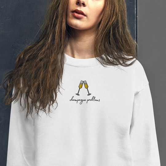 Embroidered Champagne Problems Taylorr Swifts Evermore Unisex Sweatshirt