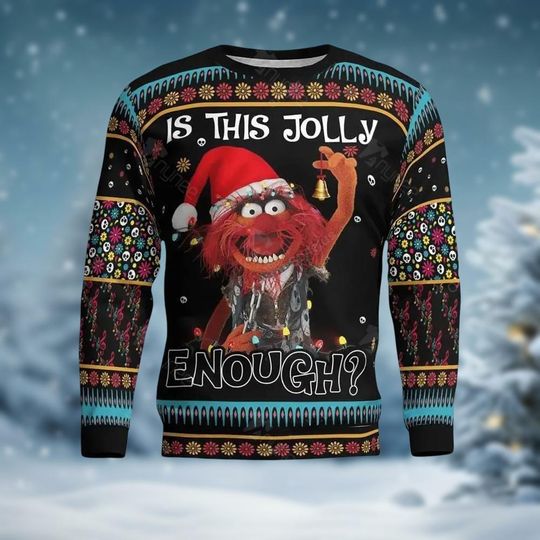 Discover The Muppets Ugly Christmas Sweater, Is This Jolly Enough Sweater, Animal Sweater, Funny Xmas Gift For Men Women Kids, Disney Holiday Gift