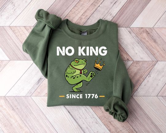 Discover No Kings Since 1776 Sweatshirt, Nope Frog Sweatshirt, No Kings In America Hoodie, Portland Political Protest Frog,Pro Democracy Political Tee