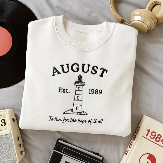 Discover August Embroidered Sweatshirt, Live For The Hope Of It All Crewneck, Music Lover Gift, Song Lyrics Shirt, Summer Autumn Aesthetic Sweater