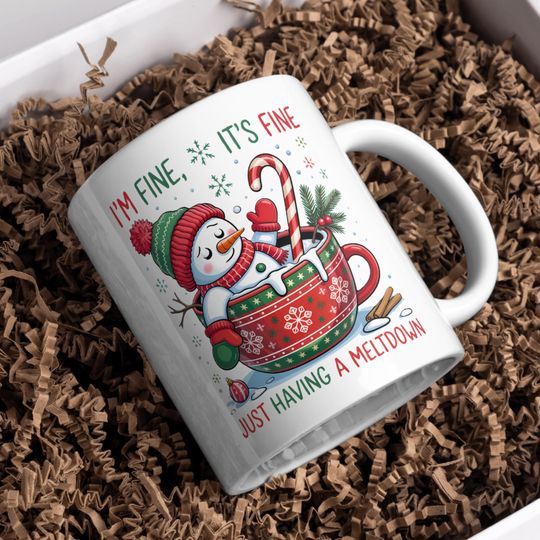 Discover I'm Fine It's Fine Just Having a Meltdown Mug Wrap, 11 oz & 15oz, New Year Gift, Christmas Coffee Cup, Christmas Gift Mug,
