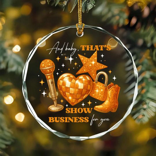Discover Showgirl Life Glass Ornament: Country Music Fan Gift