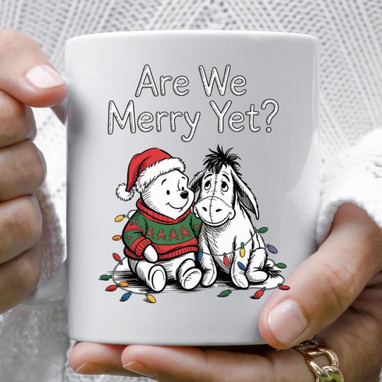 Discover Are We Merry Yet? Mug  Classic Winnie-the-Pooh and Eeyore Christmas Cup