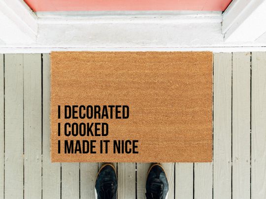 Discover I Decorated I Cooked I Made It Nice | Welcome Mat | Mother's Day Gift | Funny Doormat  | Funny Door Mat | Front Rug | Classy Gift| Best Gift