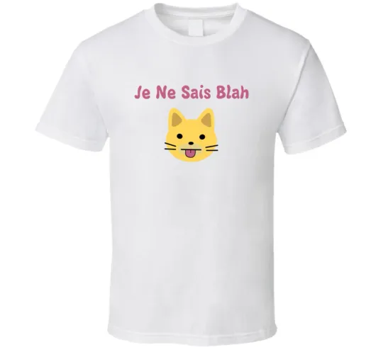 Discover Je Ne Sais Blah Girls HBO TV Show Cat T-Shirt
