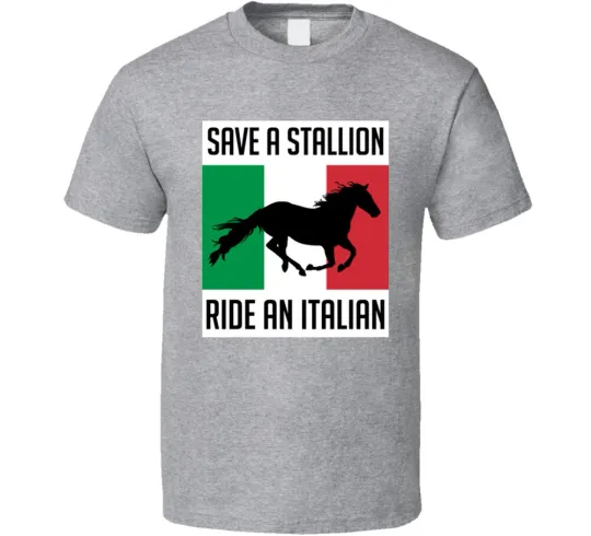 Discover Save a Stallion Ride an Italian T-Shirt