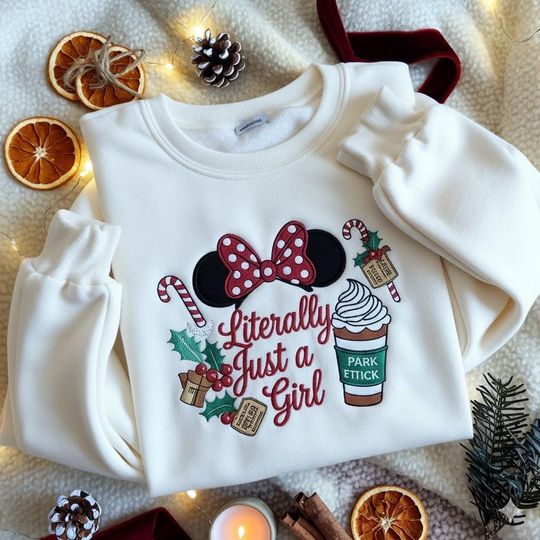 Discover EMBROIDERED Minnie Literally Just a Girl Christmas Sweatshirt, Disney Park Coffee Shirt, Disney Holiday Tee, Coquette Bow Disney Christmas