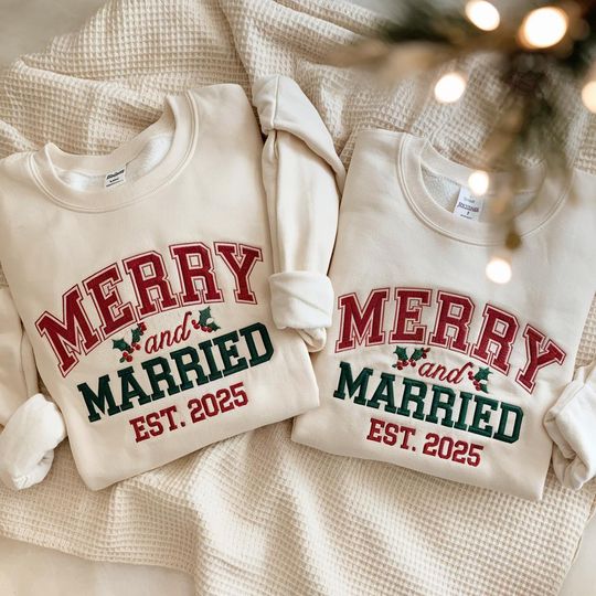 EMBROIDERED Merry and Married Sweatshirt, Christmas Newlywed Matching Couple Sweaters, Christmas Wedding Sweater, Christmas Couple Shirts