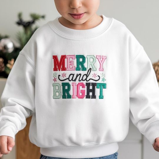 Discover EMBROIDERED Merry and Bright Sweatshirt, Christmas Kids Shirt, Holiday Toddler Shirt, Family Matching Xmas Outfit, Colorful Christmas Shirt