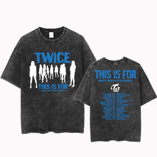 Discover Twice This Is For World Tour in US 2026 Mineral Wash Tee, This Is For World Tour Part 2 Shirt, Four Twice Shirt, TEN: The Story Goes On Tee