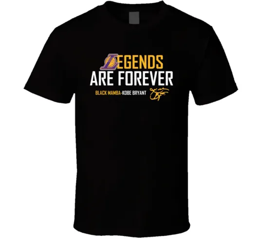 Legends Are Forever Black Mamba Kobe Bryant LA Basketball T-Shirt