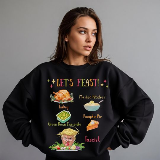 Discover Thanksgiving Anti-Fascist Sweatshirt