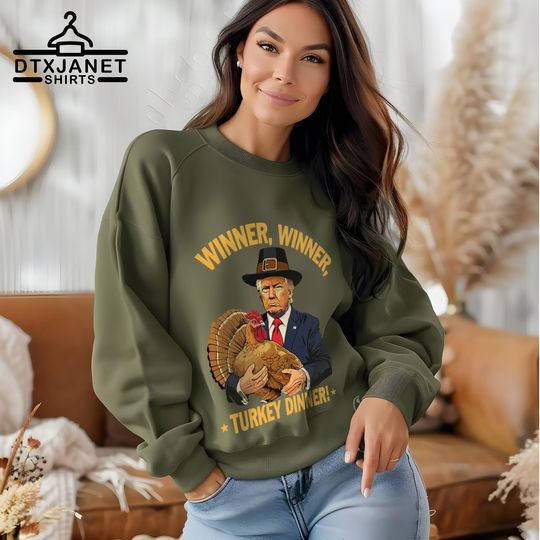 Discover Winner Winner Turkey Dinner Sweatshirt,Trump Thanksgiving Sweater,Turkey Day Crewneck, Thanksgiving Shirt, Funny Trump Outfit, Donald Trump