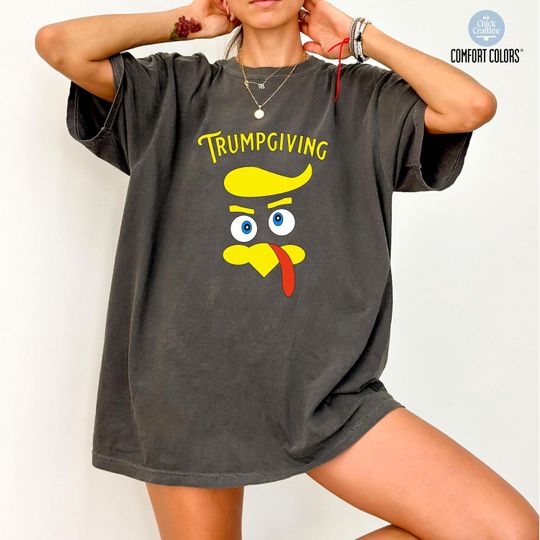 Discover Comfort Colors Trump Turkey Thanksgiving T-Shirt: Political Humor Fall Tees