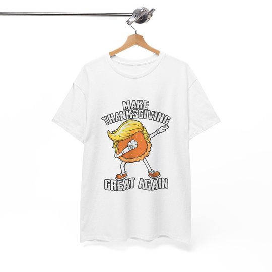 Discover Funny Trump Thanksgiving T Shirt  Make Thanksgiving Great Again Tee  Turkey Trump 2025 Political Humor Gift