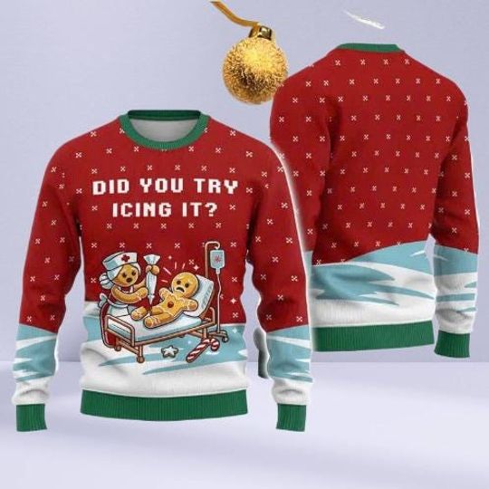Funny Gingerbread Ugly Christmas Sweater, Did You Try Icing It? Holiday Sweatshirt, Baker Christmas Sweater, Cute Gingerbread Gift
