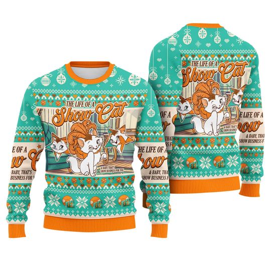 Discover The Life of A ShowCat Ugly Christmas Sweater Showgirl Christmas Sweater The Aristocats Marie Cat Christmas Shirt Showgirl Christmas 2025