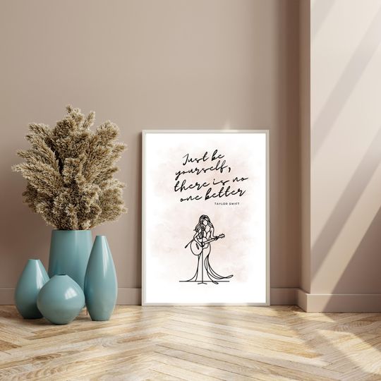 Discover Minimalist Taylorr Swifts Quote Print Just Be Yourself, taylor version Poster, Music Wall Art, Bedroom Decor, Musical Quote