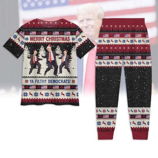 Discover Trump Dance Christmas Pajamas Set, Santa Trump Holiday Pajamas, Trump Ya Fithy Democrats Sleepwear, Maga Republican Gifts