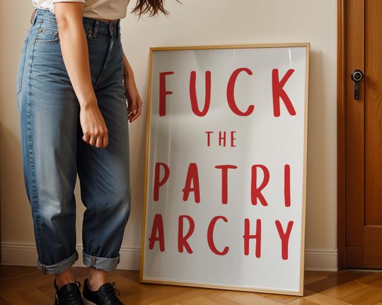 Discover Fuck the Patriarchy Print, Feminist Wall Art Poster, Women's Rights Poster, Girl Power Prints, Feminism Art Home Decor, Taylorr Swifts Lyrics