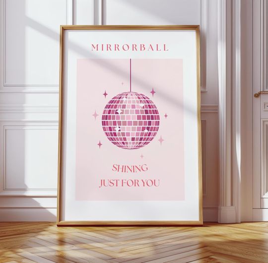 Taylorr Swiftts Mirrorball Lyrics Print | Pink  Poster | Shining Just For You | Printable Wall Art | Folklore, Midnights, Lover