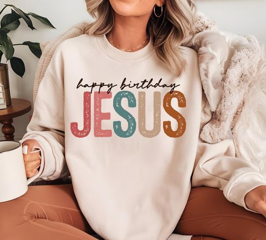 Discover Happy Birthday Jesus Sweatshirt: Christian Holiday Crewneck
