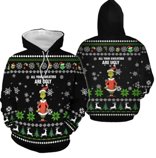Discover All Your Sweaters Are Ugly Christmas 3D Hoodie, Funny Christmas 3D Hoodie