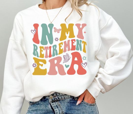 Discover In My Retirement Era Shirt: Women's Officially Retired Gift