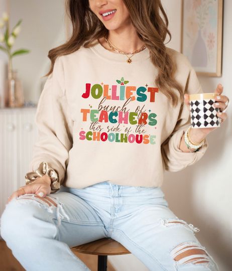 Discover Jolliest Bunch Of Teachers Sweatshirt, Teacher Christmas Sweatshirt