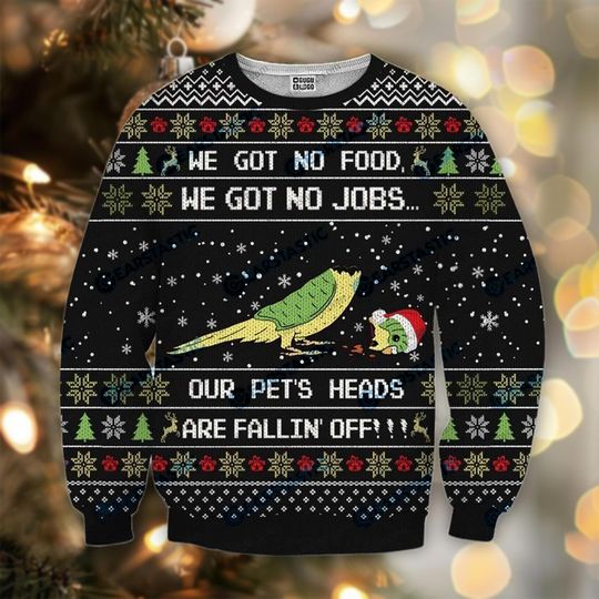 Discover Our Pets Heads Are Fallin Off Ugly Sweater, Dumb and Dumber Jumper, Funny Parakeet Christmas Gift