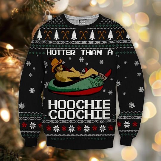 Discover Hotter Than A Hoochie Coochie Ugly Sweater, Funny Country Music Jumper, Sarcastic Xmas Gift