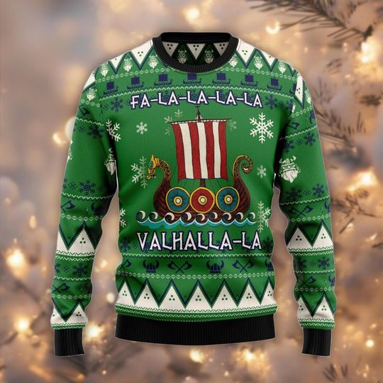 Valhalla-La Ugly Christmas Sweater, Fa La La Viking Jumper, Norse Mythology Gift, Funny Viking Ship Sweater