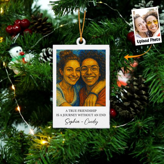 Discover Personalized Acrylic Photo Ornament, A True Friendship Is A Journey Without An End Van Gogh Art, Gift For Her, Best Friend Ornament