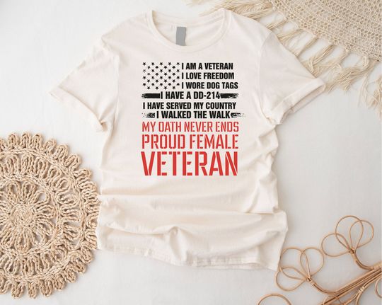 Proud Female Veteran Shirt, Memorial Day Gift for Women Veterans, Thank You Veteran Tshirt