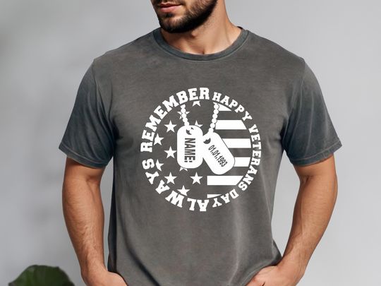 Discover Custom Veteran Shirt, Always Remember Shirt, Happy Veterans Day Shirt, Veterans Day Gift, Custom Army Shirt, Military Pride Shirt